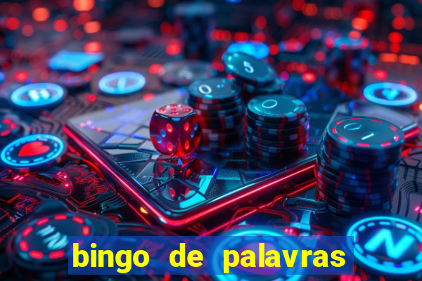 bingo de palavras 3 ano